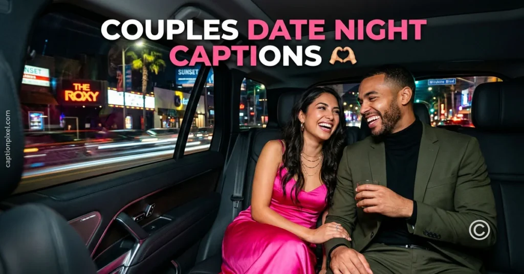 Couples Date Night Captions