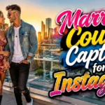 Married Couple Captions