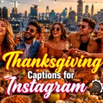 Thanksgiving Captions for Instagram